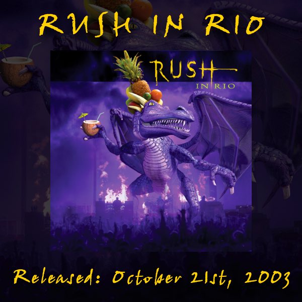 _Rushfans's tweet photo. Wishing a happy 21st birthday to Rush In Rio! It was released on October 21st, 2003!

What’s your go-to track from Rush In Rio?

Images/dates courtesy of https://t.co/myP9J15mUp. 

#RushInRio #Rush #RushHasAssumedControl #RushFamily https://t.co/QgZZVqdSrK