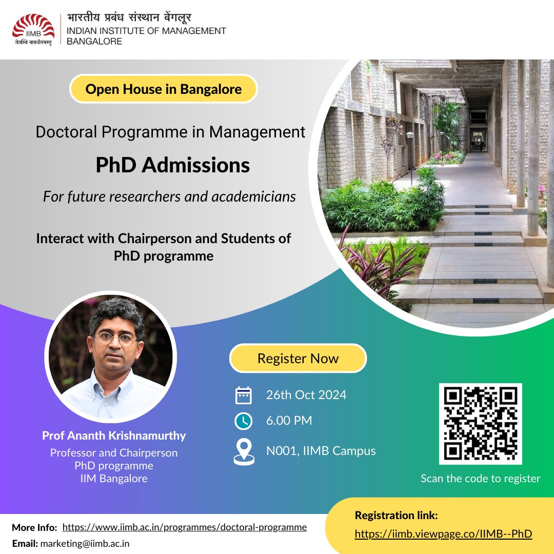 iimb_official's tweet image. Are you ready to take the next big step in your academic journey? Explore the path to a Doctorate? Join us for an insightful PhD Admissions #OpenHouse and learn everything you need to know about our prestigious #PhDProgramme.
🔎Register now: iimb.viewpage.co/IIMB--PhD
#IIMB #IIMBPhD