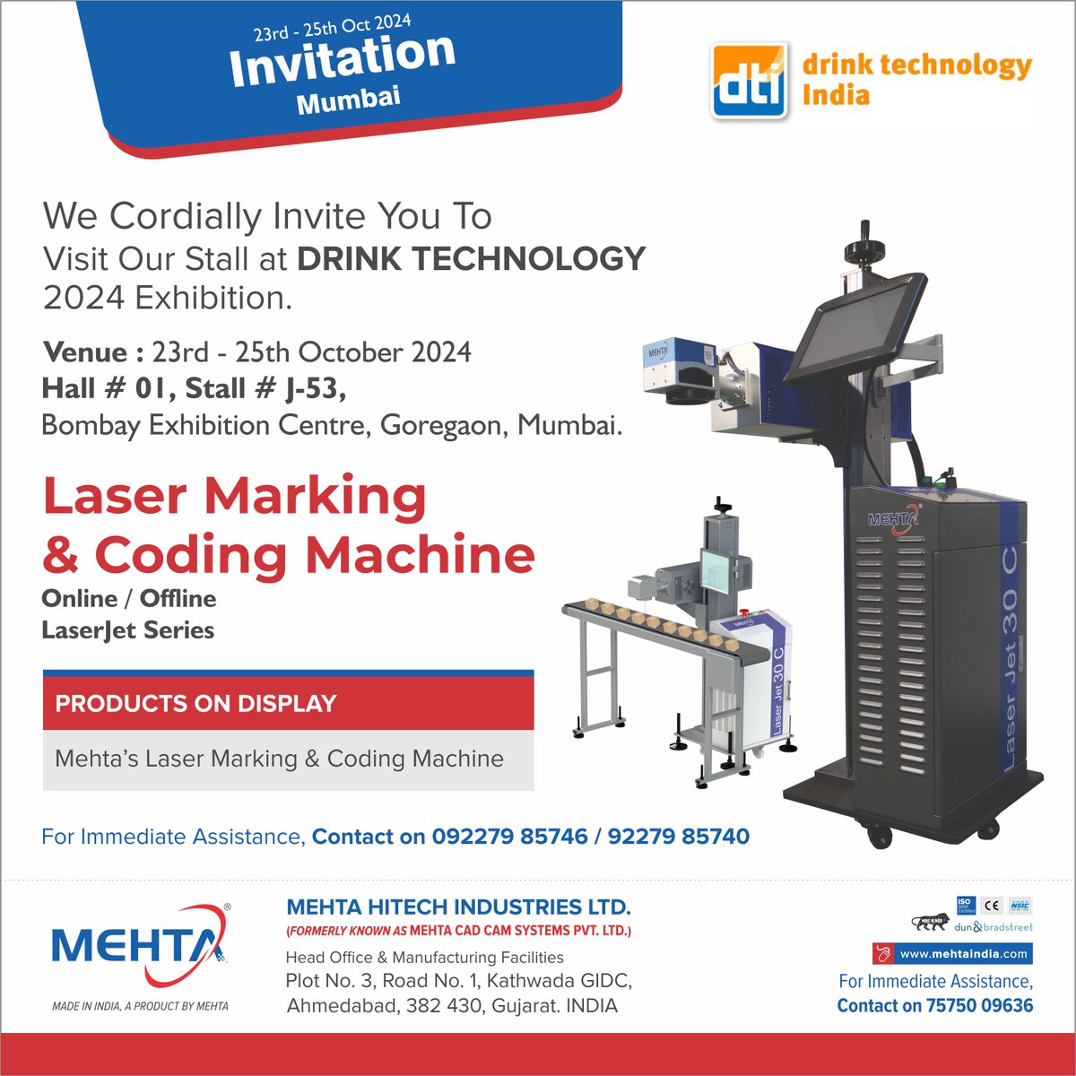 MehtaHitech's tweet image. We are excited to invite you to the 𝐃𝐫𝐢𝐧𝐤 𝐓𝐞𝐜𝐡𝐧𝐨𝐥𝐨𝐠𝐲 𝟐𝟎𝟐𝟒 𝐄𝐱𝐡𝐢𝐛𝐢𝐭𝐢𝐨𝐧!

📅 Dates: October 23rd – 25th, 2024
 📍 Location: Bombay Exhibition Center, Goregaon, Mumbai
 🏢 Hall: 01 | Stall: J-53

#DrinkTechnology2024 #LaserMarkingMachine #LaserMarking