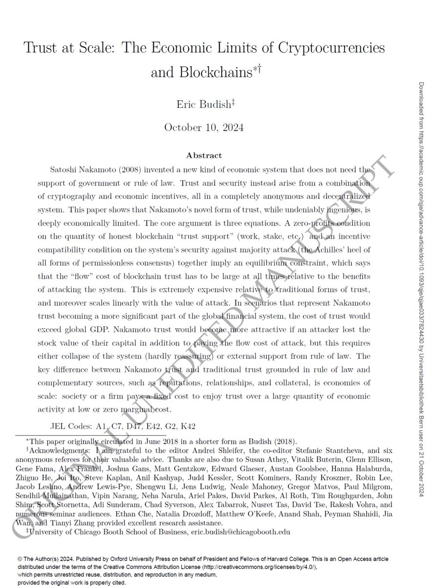 This looks like it is worth a read! Interesting and probably also controversial.

"Trust at Scale: The Economic Limits of Cryptocurrencies and Blockchains" by Eric Budish in the Quarterly Journal of Economics.

academic.oup.com/qje/advance-ar…