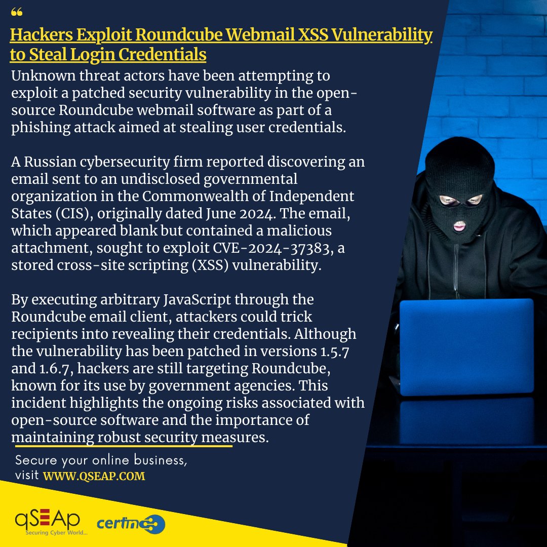 Cybercriminals are exploiting a patched #vulnerability in Roundcube webmail for #phishing attacks. These attacks trick users into revealing credentials via malicious emails. 

Read more at thehackernews.com/2024/10/hacker…

#qSEAp #Cybersecurity #CyberAttacks #Roundcube #News