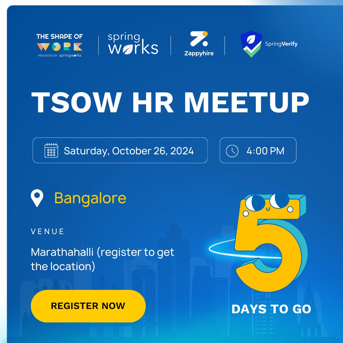 zappyhireglobal's tweet image. 📢Bengaluru!! 
All set for the 𝗧𝗦𝗢𝗪 𝗺𝗲𝗲𝘁𝘂𝗽 happening in your city on the 𝟮𝟲𝘁𝗵 𝗼𝗳 𝗢𝗰𝘁𝗼𝗯𝗲𝗿? Just 𝐟𝐢𝐯𝐞 𝐝𝐚𝐲𝐬 𝐭𝐨 𝐠𝐨!

Register NOW!
🔗lu.ma/jhn385du

#zappyhire #SpringVerify #springworks #TSOW #HRtech #recruitmentautomation #HR
