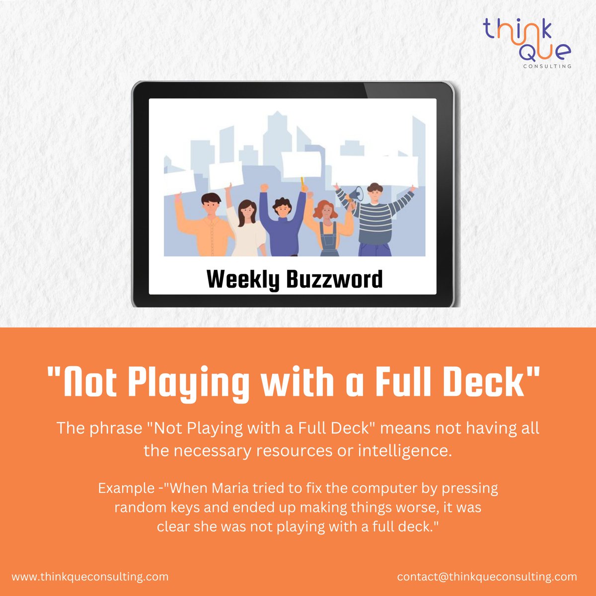 ThinkQueConsult's tweet photo. Weekly Buzzword Alert! #11

This Week's Buzzword - "Not playing with the full deck"

#WeeklyBuzzword #ThinkQueConsulting #CorporateCommunications #MediaStrategy #BrandStrategy #Branding #MediaRelations #InnovativeIdeas #Sustainability https://t.co/2l7d7iZwLc
