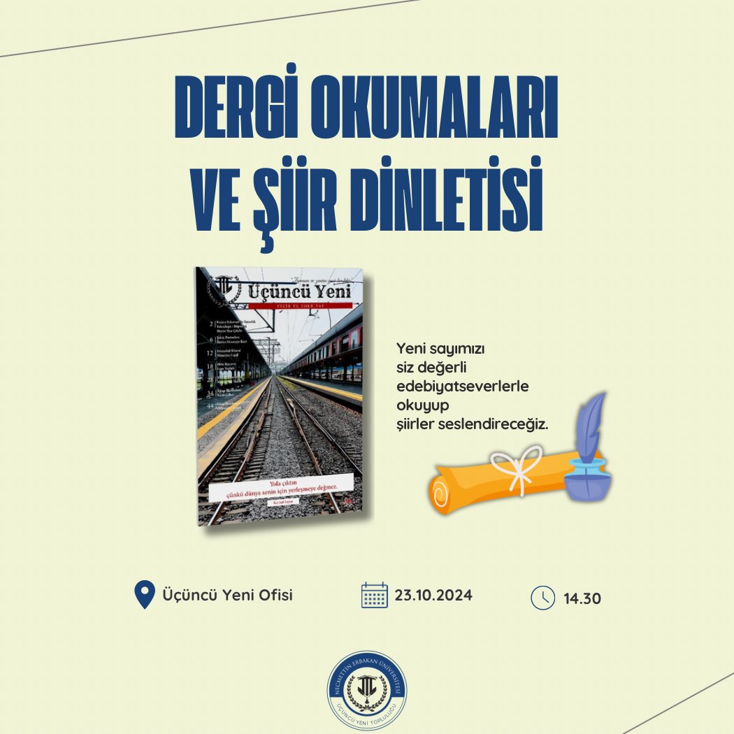 Üçüncü Yeni Dergi Okumaları ve Şiir Dinletisi🎈

✨23 Ekim Çarşamba günü 14.30'da Üçüncü Yeni Ofisinde olacak etkinliğimize sizleri davet ediyoruz. 

🙌🏻 Etkinliğe katılacak arkadaşların aşağıda bulunan formu doldurması gerekmektedir. 

forms.gle/qEpfRr97tUiD77…