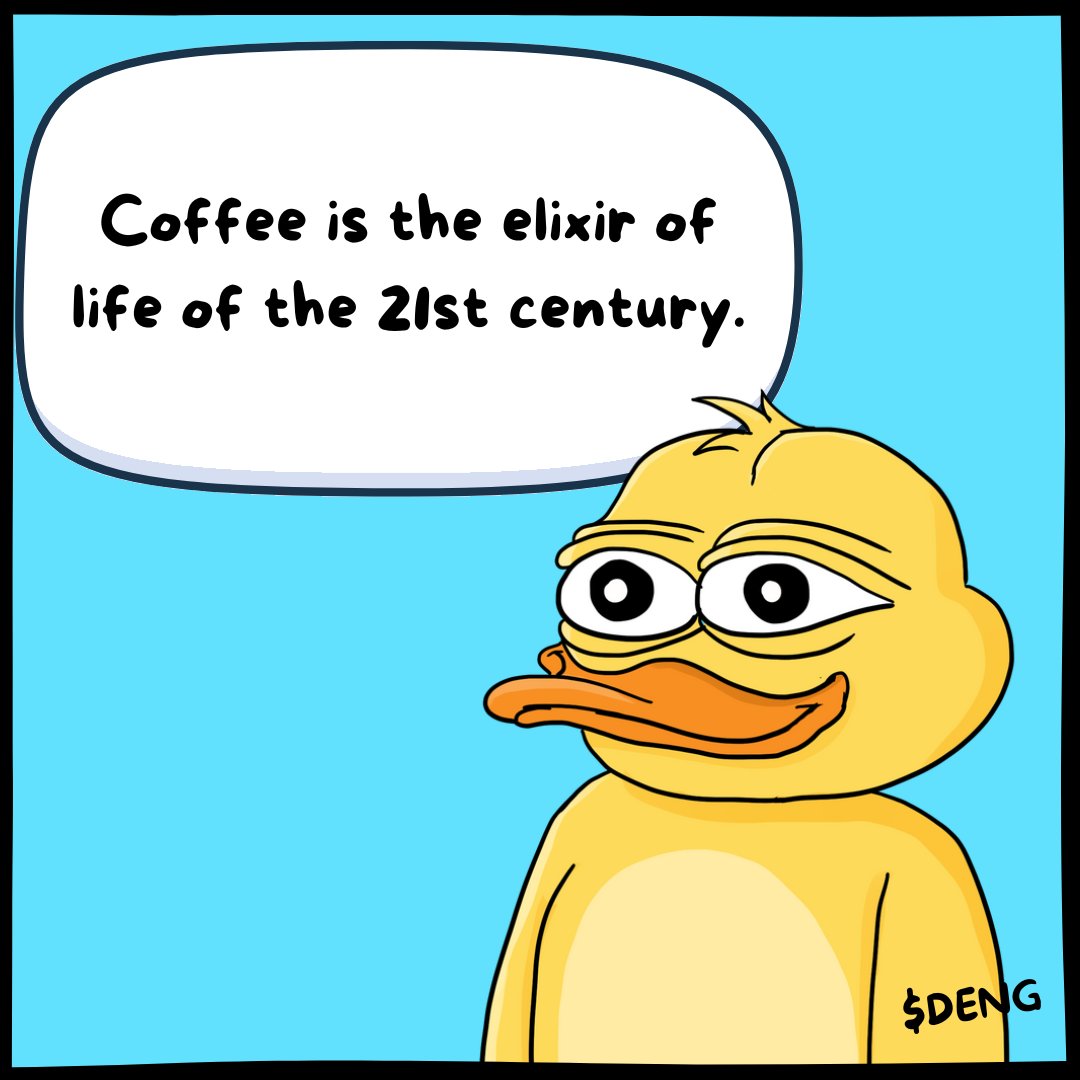 dengonsolX's tweet photo. Happy Monday! Drink that elixir and continue the grind! LFG! #coffee $DENG #memecoins #aiagents $GOAT https://t.co/KwwEEC7ztB
