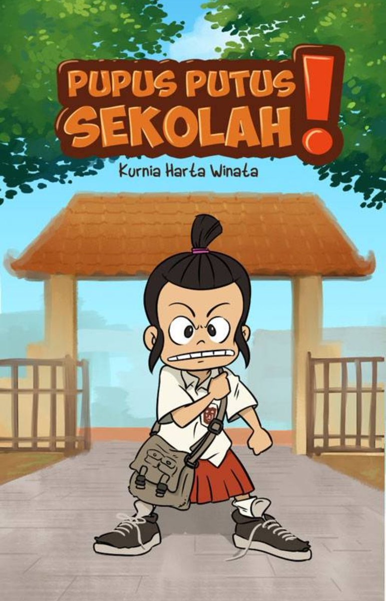 1. Pupus Putus Sekolah