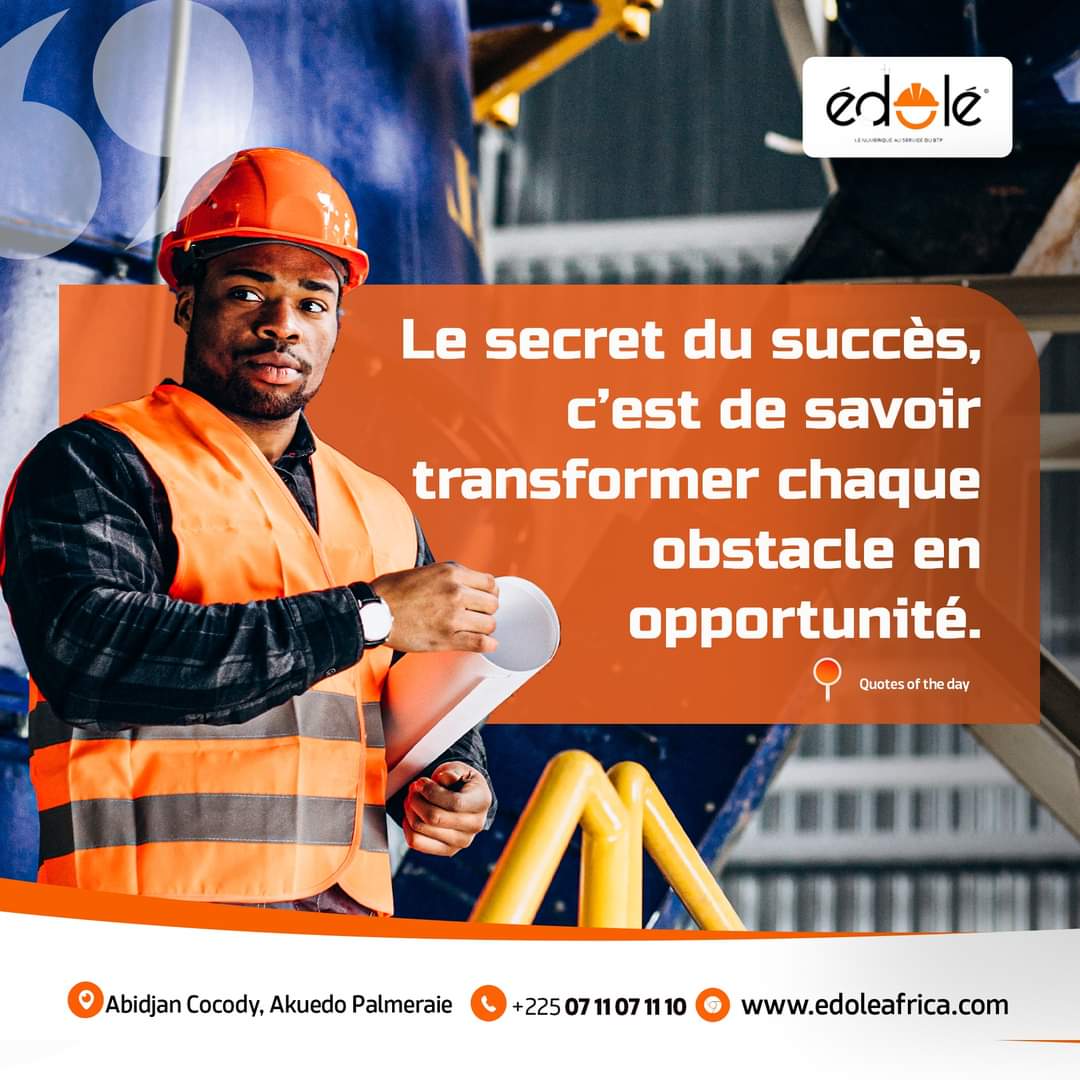 Dans le BTP comme dans la vie, les obstacles sont des défis à relever. Transformons-les ensemble en opportunités ! 
Nous vous souhaitons une excellente semaine. 
#EACI #BTP #ouvriers #motivation #CIV225 #EdoleAfrica