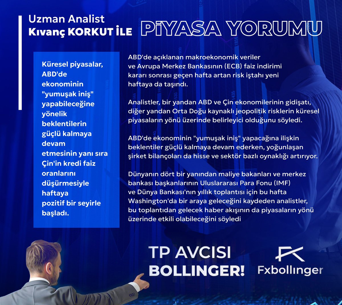 fxbollinger's tweet image. 📈Uzman analistimiz Kıvanç KORKUT ile piyasa yorumu
#UZMAN #analist #global