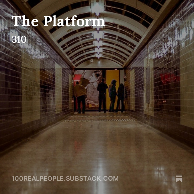 The Platform, by <a href="/100realpeople/">100 Real People</a> open.substack.com/pub/100realpeo…