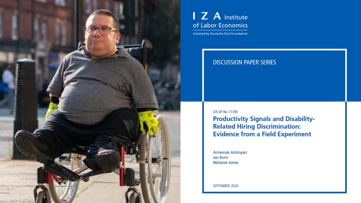 IZA World of Labor (@izaworldoflabor) on Twitter photo More on the #DisabilityHiringGap in this IZA Discussion Paper 'Productivity Signals and Disability-Related Hiring Discrimination: Evidence from a Field Experiment' by Armenak Antinyan <a href="/thameswater/">Thames Water 💧</a>, <a href="/Ian_Burn/">Ian Burn</a> <a href="/LivUni/">University of Liverpool</a> and Melanie Jones <a href="/cardiffbusiness/">Cardiff Business School</a>.
docs.iza.org/dp17290.pdf More on the #DisabilityHiringGap in this IZA Discussion Paper 'Productivity Signals and Disability-Related Hiring Discrimination: Evidence from a Field Experiment' by Armenak Antinyan <a href="/thameswater/">Thames Water 💧</a>, <a href="/Ian_Burn/">Ian Burn</a> <a href="/LivUni/">University of Liverpool</a> and Melanie Jones <a href="/cardiffbusiness/">Cardiff Business School</a>.
docs.iza.org/dp17290.pdf