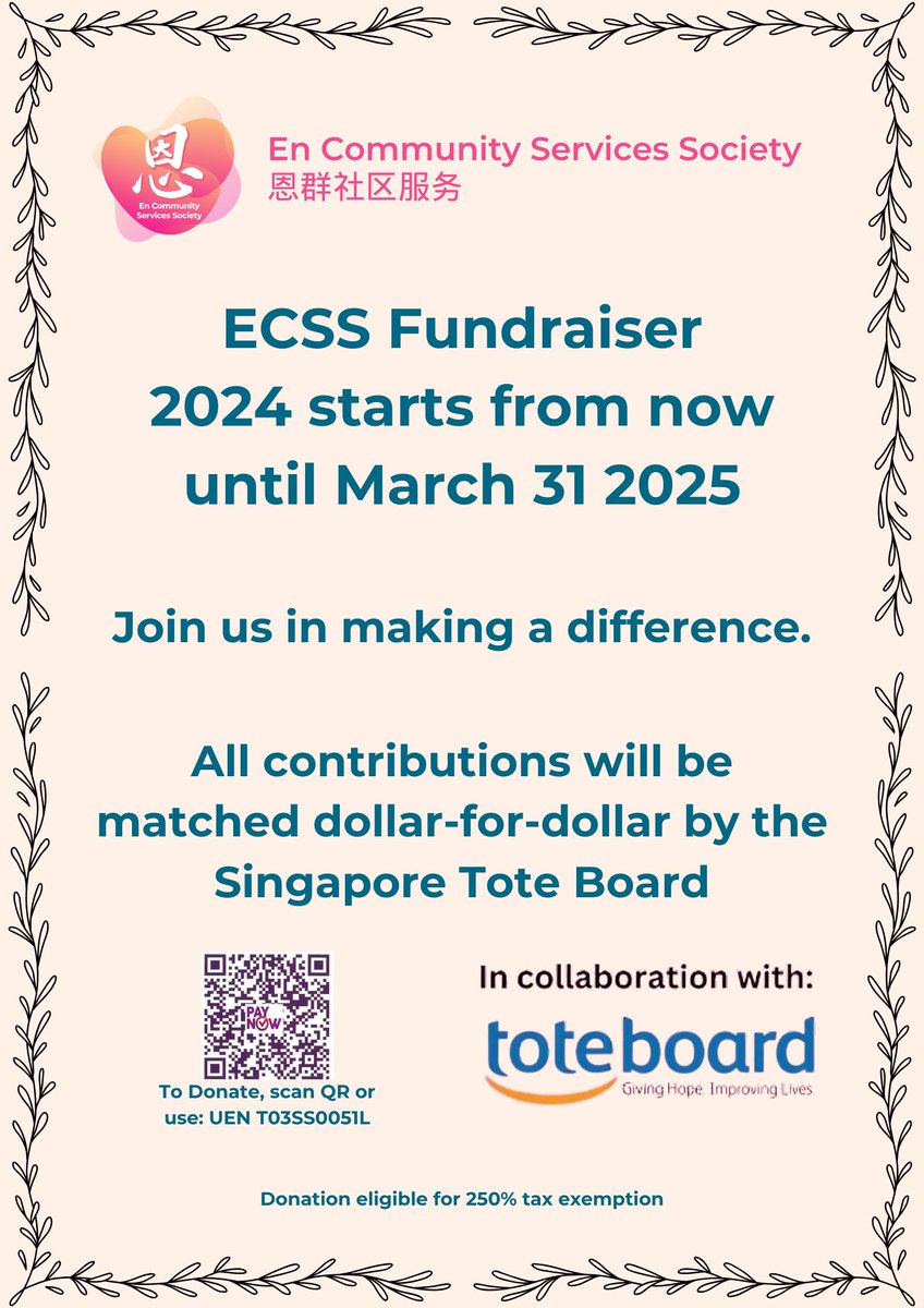 ecss_sg's tweet photo. With the support of Singapore Tote Board, we are kick starting our En Community Services Society (ECSS) Fundraiser for 2024. Under the matching grant program, all contributions will be matched dollar-for-dollar by the Singapore Tote Board. https://t.co/6meWjzz1Oz