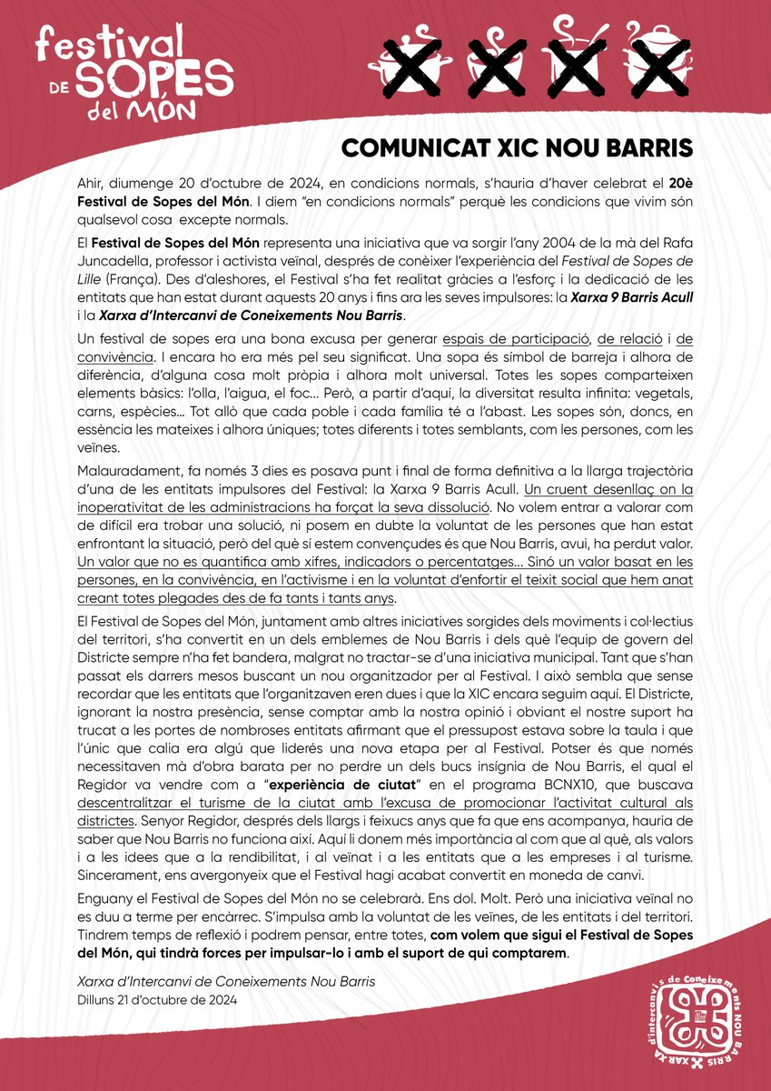 Enguany el Festival de Sopes del Món no se celebrarà. Ens dol. Molt.  Però una iniciativa veïnal no es duu a terme per encàrrec. S'impulsa amb  la voluntat de les veïnes, de les entitats i del territori. <a href="/Bcn_NouBarris/">Districte de Nou Barris</a> <a href="/bcn_ajuntament/">Ajuntament de Barcelona</a>
