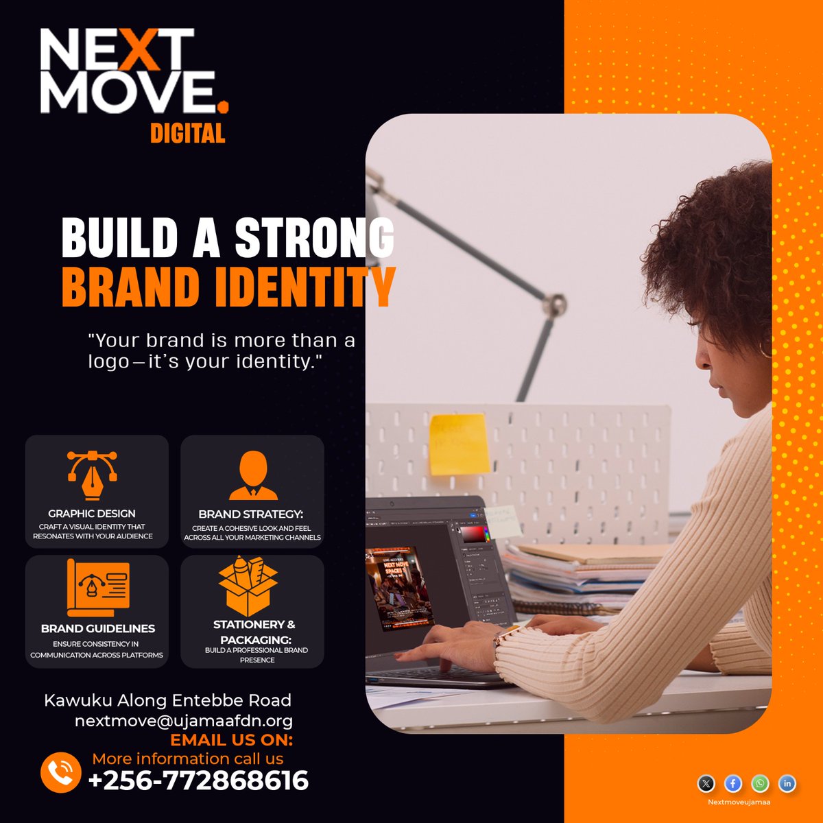 Build a strong brand identity with Next Move Digital! Your brand is more than a logo—it's your story. We offer tailored graphic design, strategic branding, and professional packaging to make your business stand out. Contact us:+256772868616. 
#BrandIdentity 
#NextMoveDigital