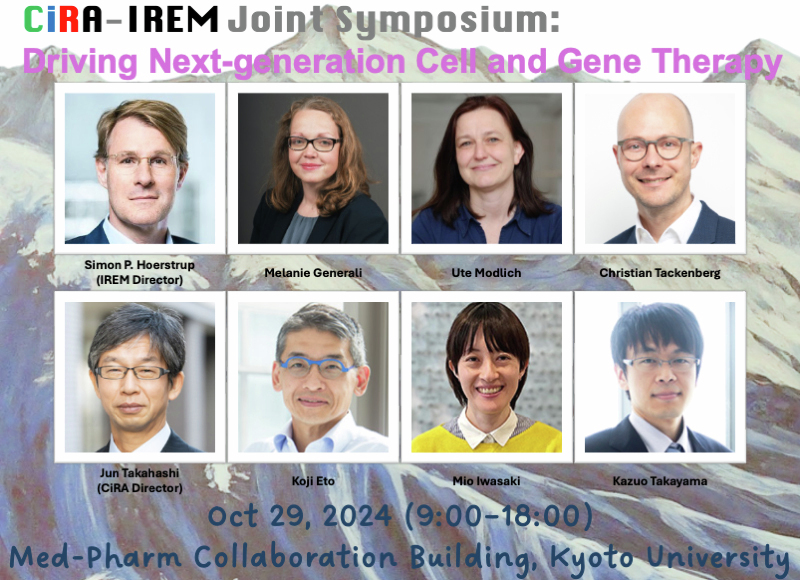 The Kyoto University International Symposium: CiRA-IREM Joint Symposium "Driving Next-generation Cell and Gene Therapy" is next Tuesday (Oct 29). 

The registration deadline has been extended to Oct 25 (Fri.). See you  there or online! #iPSC #KyotoU

cira.kyoto-u.ac.jp/e/pressrelease…