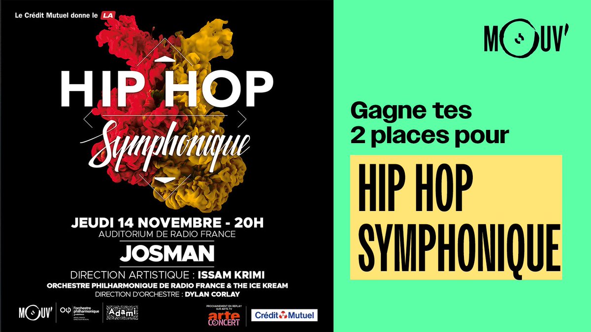 #HHS9 : les inscriptions sont ouvertes 🎉

Comme toujours, les places pour le Hip Hop Symphonique avec Josman sont distribuées par tirage au sort.

Inscris-toi vite, tu as jusqu'au 28 octobre pour tenter de gagner 2 places 👉 radiofrance.fr/mouv/inscrivez… 

#josman