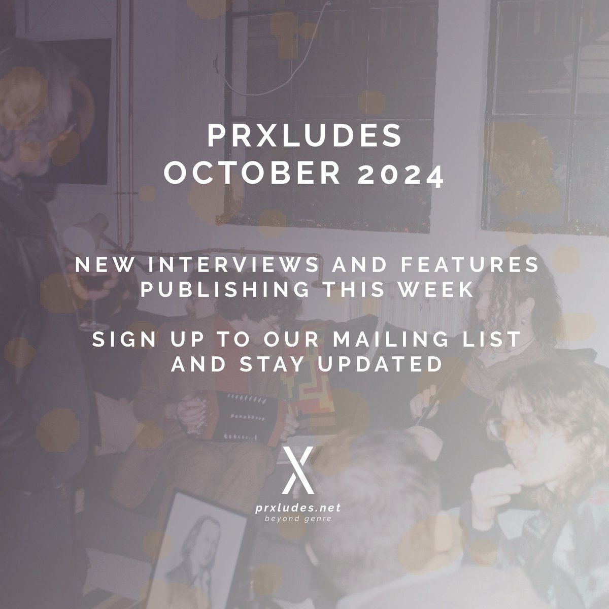 PRXLUDES (@prxludes) on Twitter photo Hello! We've got some incredibly exciting interviews and features lined up for you this October - do bear with us while we finalise things, they're certainly not to be missed... 🎃
If you haven't yet, sign up to our mailing list and be the first to know:
buff.ly/49pq8v5 Hello! We've got some incredibly exciting interviews and features lined up for you this October - do bear with us while we finalise things, they're certainly not to be missed... 🎃
If you haven't yet, sign up to our mailing list and be the first to know:
buff.ly/49pq8v5