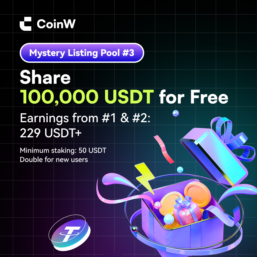 CoinW_Africa's tweet photo. #CoinW Mystery Listing Pool #3 is here! Stake $USDT for a chance to win new tokens worth up to 100,000 USDT with zero cost. Each winning ticket is valued between 50-100 USDT, and all staked funds will be returned after the draw, plus an airdrop gift!

📅 Registration period: Oct 15, 4:00 PM - Oct 17, 10:00 AM (UTC)
📅 Draw time: Oct 18, 8:00 AM (UTC)

To participate: https://t.co/5PtS5gJh6r

Learn more: https://t.co/SLaTzsVof4