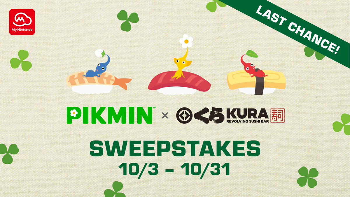 Last chance, explorers! The #MyNintendo Pikmin x Kura Sushi Sweepstakes ends 10/31!

Enter today: ninten.do/6010WM5Iy