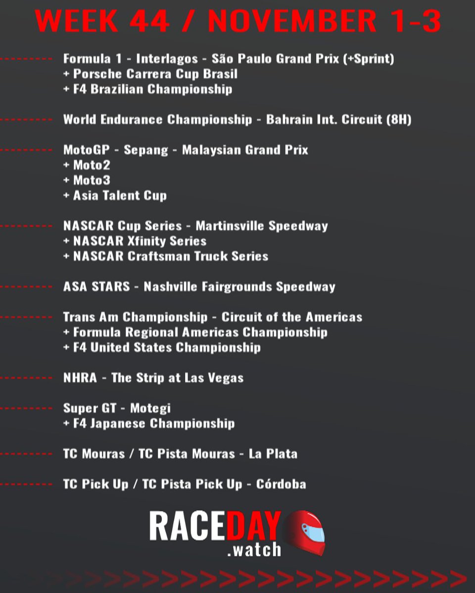 racedaywatch's tweet photo. Weekly Preview in Motorsports - Week 44 on RaceDay!

🇧🇷#F1 #SaoPauloGP 
🇧🇭#WEC #8HBahrain 
🇲🇾#MotoGP #MalaysianGP 
🇺🇸#NASCAR #NASCARPlayoffs 
🇺🇸#ASASTARS 
🇺🇸#GoTransAm #F4US #FRAmericas 
🇺🇸#NHRA #VegasNats 
🇯🇵#SuperGT 
🇦🇷#ACTC #GPCrossmaster https://t.co/KLCRxJJcxe