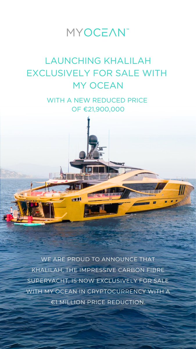 MyOcean Yachts (@myoceanyachts) on Twitter photo MyOcean is Excited to Announce Our Role as the Official Sale Central Agent for the Incredible 50-Meter Superyacht KHALILAH!
For More Information on the Sale of Superyacht KHALILAH, Please Send Us a Private Message
📩 vb@my-ocean.com
📞 +33 783 8368 82 MyOcean is Excited to Announce Our Role as the Official Sale Central Agent for the Incredible 50-Meter Superyacht KHALILAH!
For More Information on the Sale of Superyacht KHALILAH, Please Send Us a Private Message
📩 vb@my-ocean.com
📞 +33 783 8368 82