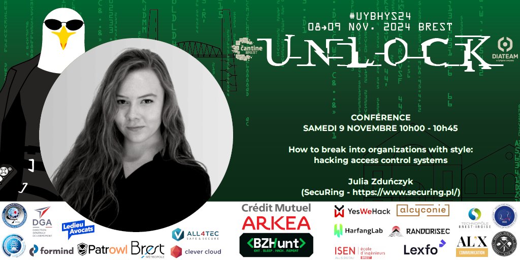 #UYBHYS [Samedi 9/11 à 10h00]: conférence de Julia Zduńczyk

"How to break into organizations with style: hacking access control systems"

Discover how Red Teamers manage to get access to high-security areas.

This conference will be held in English.

unlockyourbrain.bzh