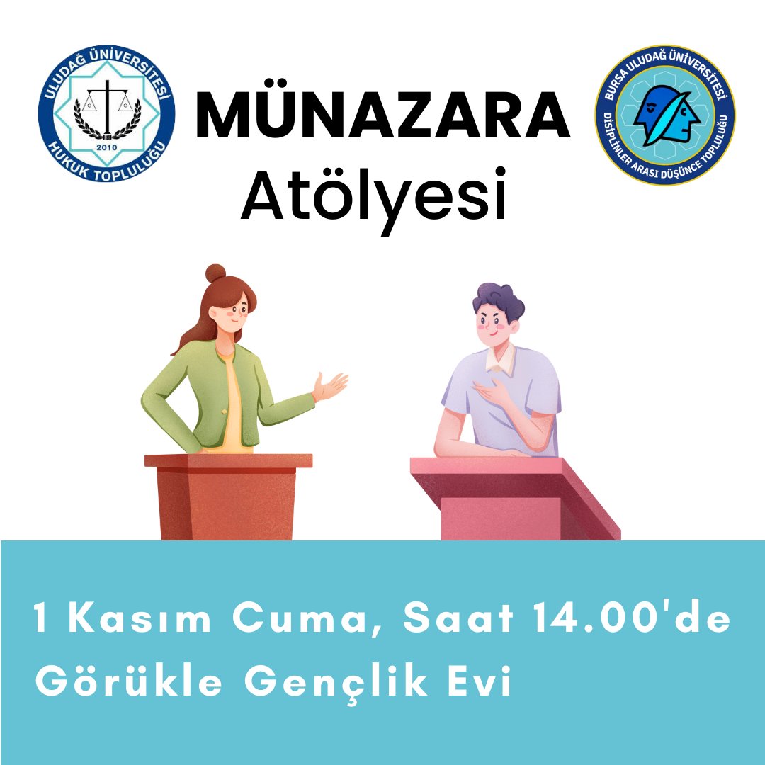 udat2024's tweet photo. Disiplinler Arası Düşünce Topluluğu ve Uludağ Hukuk Topluluğu, münazara eğitimi ve prova maçı için buluşuyor. Münazara ile ilgileniyorsan, aramıza katıl!

📅Tarih: 01 Kasım 2024
🕒Saat: 14.00
🚩Yer: Görükle Gençlik Evi

Katılım Formu: https://t.co/p4wlaRqcjB https://t.co/nvmIlsI9Xj