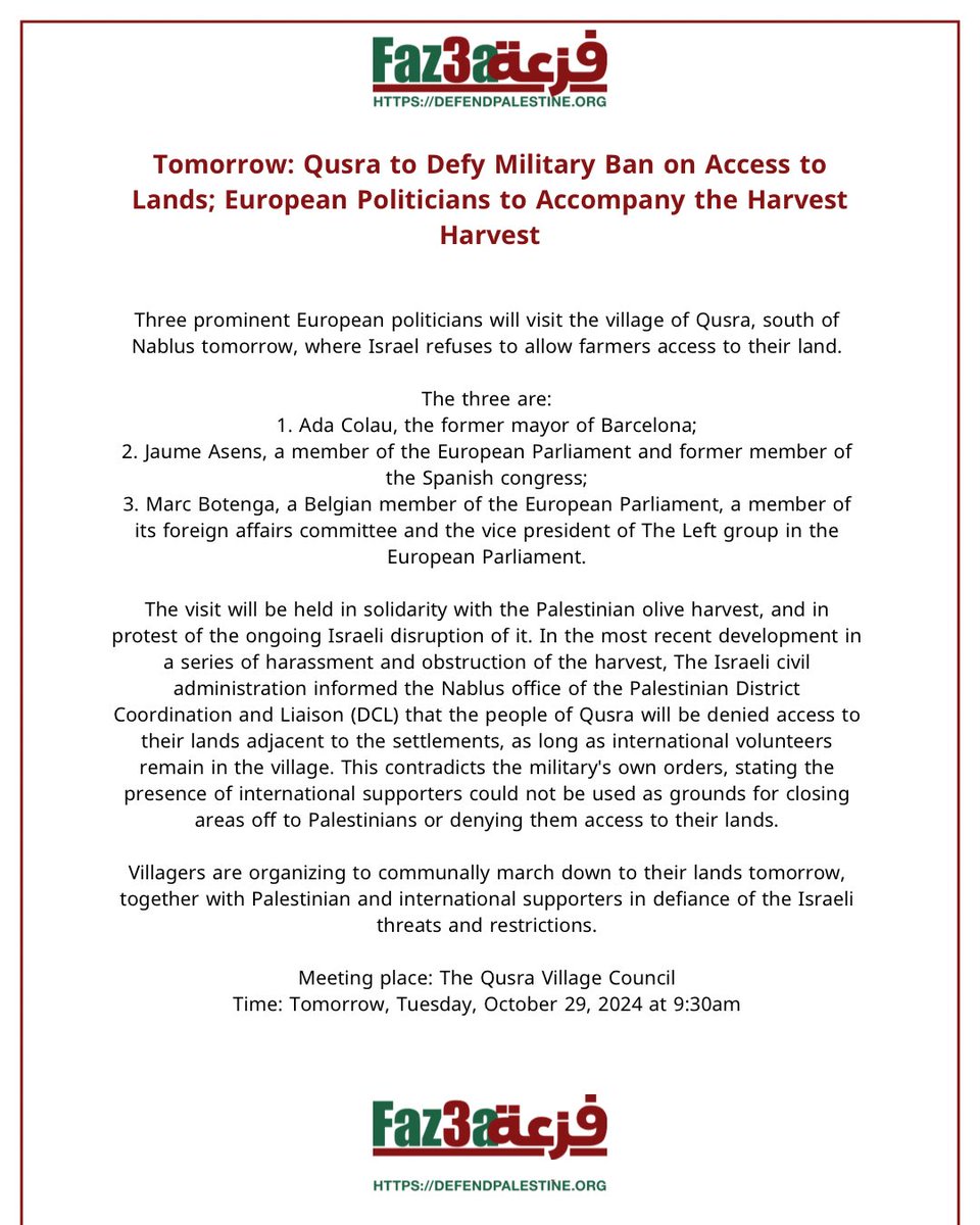 PSCC_Palestine's tweet photo. Tomorrow: Qusra to Defy Military Ban on Access to Lands; European Politicians to Accompany the Harvest Harvest https://t.co/M3vJ0SKK4W