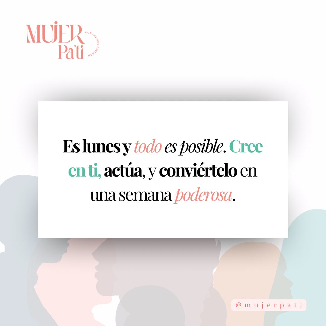 mujerpati's tweet photo. Esta semana empieza con fuerza y actitud. ✨
Cada día es una oportunidad de avanzar hacia lo que quieres. Hoy es el momento de dar el primer paso. 💪

¿Lista para hacer de esta semana algo increíble?

#mujerpati #mujerprotagonista #motivacióndelunes https://t.co/RGwXDox5IE