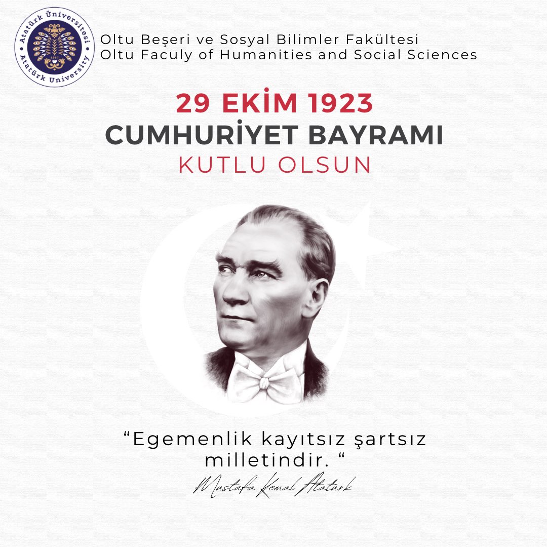 🇹🇷🇹🇷🇹🇷O’nun adını taşıyan #AtatürkÜniversitesi ‘nin bir parçası olarak Cumhuriyetimizin 101. yılında Büyük Önderimiz Gazi Mustafa Kemal Atatürk’ü, aziz şehitlerimizi ve gazilerimizi saygı ve rahmetle anıyor, Cumhuriyet Bayramımızı en içten dileklerimizle kutluyoruz🇹🇷🇹🇷🇹🇷