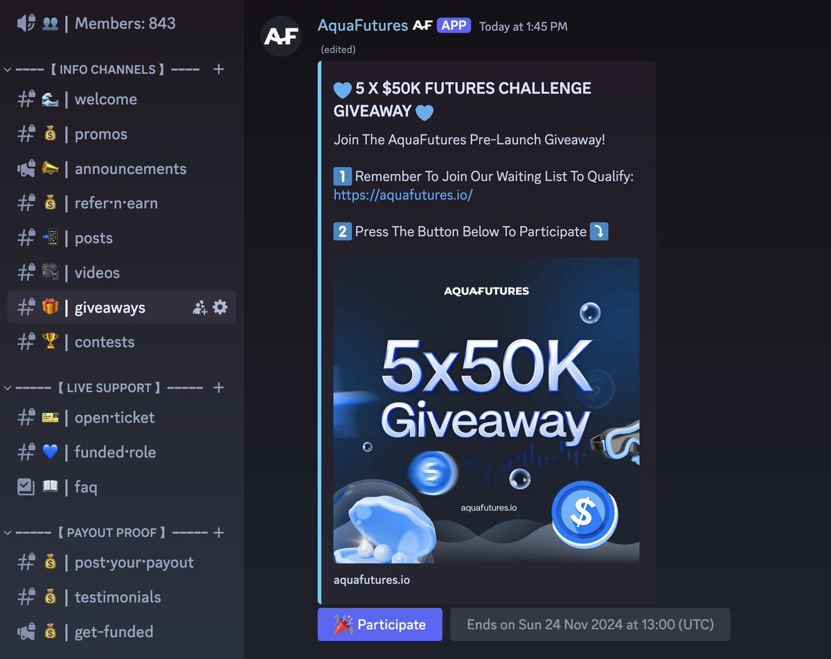 5 X $50K FUTURES ACCOUNT GIVEAWAY 💙

Join our Discord at discord.gg/aquafutures and click the "Participate" button.

Reply "Done" to this post when both tasks are completed.