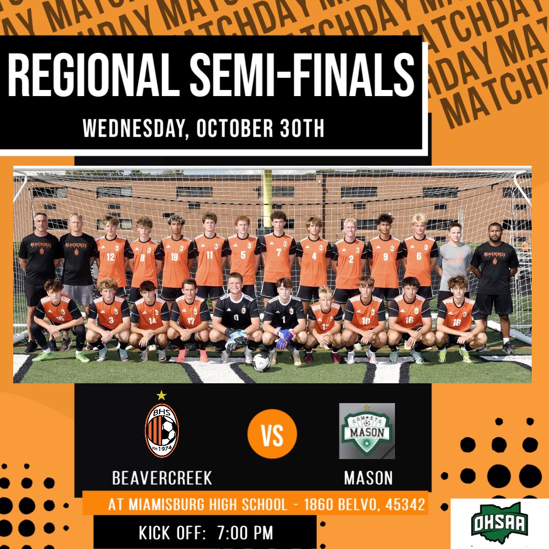 🔥 Tournament Game 🔥

⚽️ Regional-Semi Finals ⚽️

🗓️ Wednesday, October 30th
⏰ 7:00pm
🏟️ Miamisburg HS
1860 Belvo, 45342
🆚 Mason HS
🎟️ OHSAA.org/tickets

<a href="/bcrkvarboysoccr/">Beavercreek Mens Soccer ⚽️</a>
#bcreekmenssoccer
<a href="/bcreekathletics/">BCreek Athletics</a>