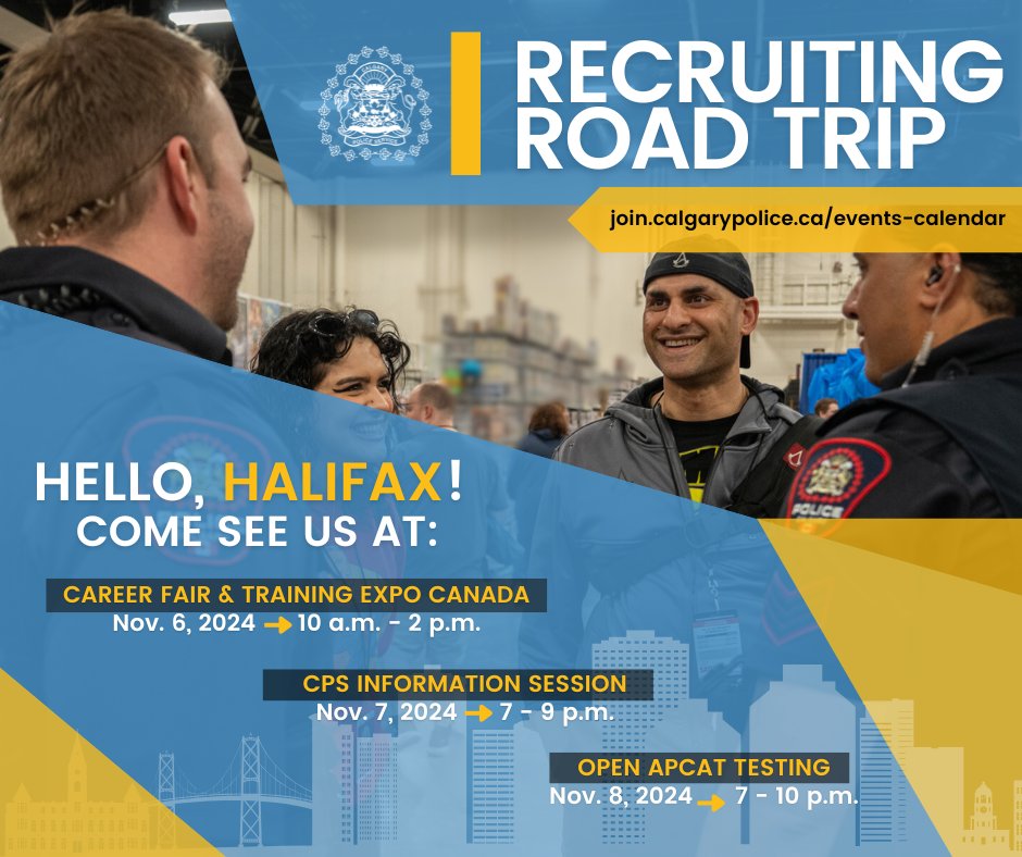 CalgaryPolice's tweet photo. Our recruiting team is saddling up & heading to the east coast!
๐ฎโโ๏ธ If you're in the Halifax area & want to learn more about becoming a police officer with us & the #CalgaryAdvantage, our recruiting team will be in the #HRM Nov. 6-8.
Chat 1-on-1 with a #CalgaryPoliceService (CPS) recruiting officer at the Career Fair Canada event or our information session. You can also get a step ahead in the application process by completing open testing for the Alberta Police Cognitive Ability Test (APCAT).
๐
Career Fair and Training Expo Canada โ ๐ Halifax Convention Centre โ Wednesday, Nov. 6 | 10 a.m. - 2 p.m.
๐
CPS Information Session โ ๐ Halifax Marriott Harbourfront Hotel - Thursday, Nov. 7 | 7 - 9 p.m.
๐
Open testing for the APCAT - ๐ Halifax Marriott Harbourfront Hotel โ Friday, Nov. 8 | 7 - 10 p.m.
๐ Details and registration: https://t.co/vptryU4qLE