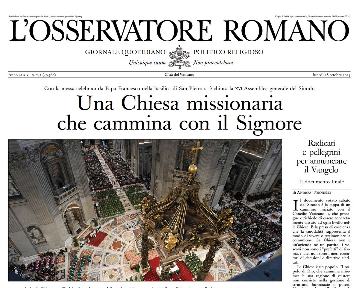 oss_romano's tweet image. Oggi in #PrimaPagina 
Una Chiesa missionaria che cammina con il Signore
Con la messa celebrata da #PapaFrancesco nella Basilica di San Pietro si è chiusa la XVI Assemblea generale del #Sinodo @Synod_va 
osservatoreromano.va/it/news/2024-1…