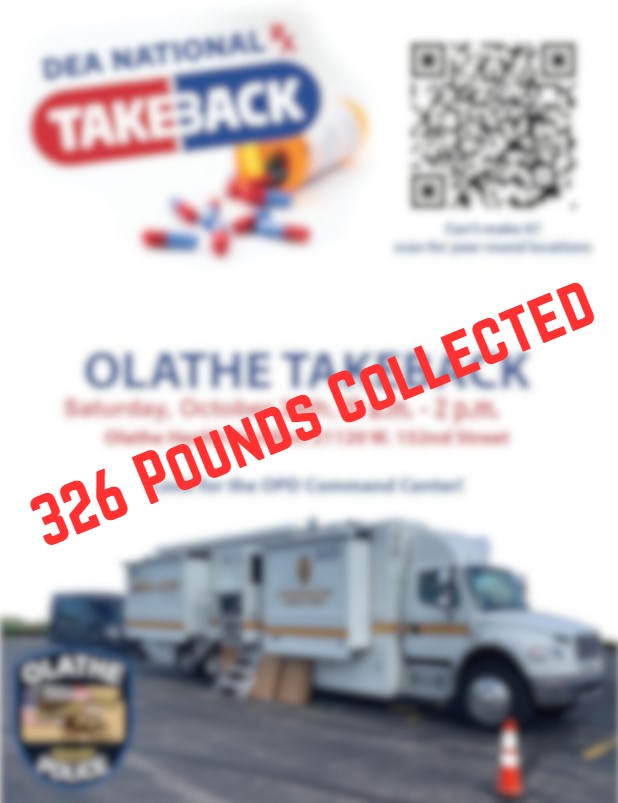 Olathe Police (@olathepolice) on Twitter photo Great job Olathe! 326 pounds of prescription drugs were collected for safe disposal during the latest National Drug Take Back Day.
<a href="/CityofOlatheKS/">City of Olathe, Kansas</a> <a href="/OlatheFire/">Olathe Fire Dept.</a> <a href="/olathectc/">Olathe CTC</a> <a href="/OlatheHealth/">Olathe Health</a> Great job Olathe! 326 pounds of prescription drugs were collected for safe disposal during the latest National Drug Take Back Day.
<a href="/CityofOlatheKS/">City of Olathe, Kansas</a> <a href="/OlatheFire/">Olathe Fire Dept.</a> <a href="/olathectc/">Olathe CTC</a> <a href="/OlatheHealth/">Olathe Health</a>