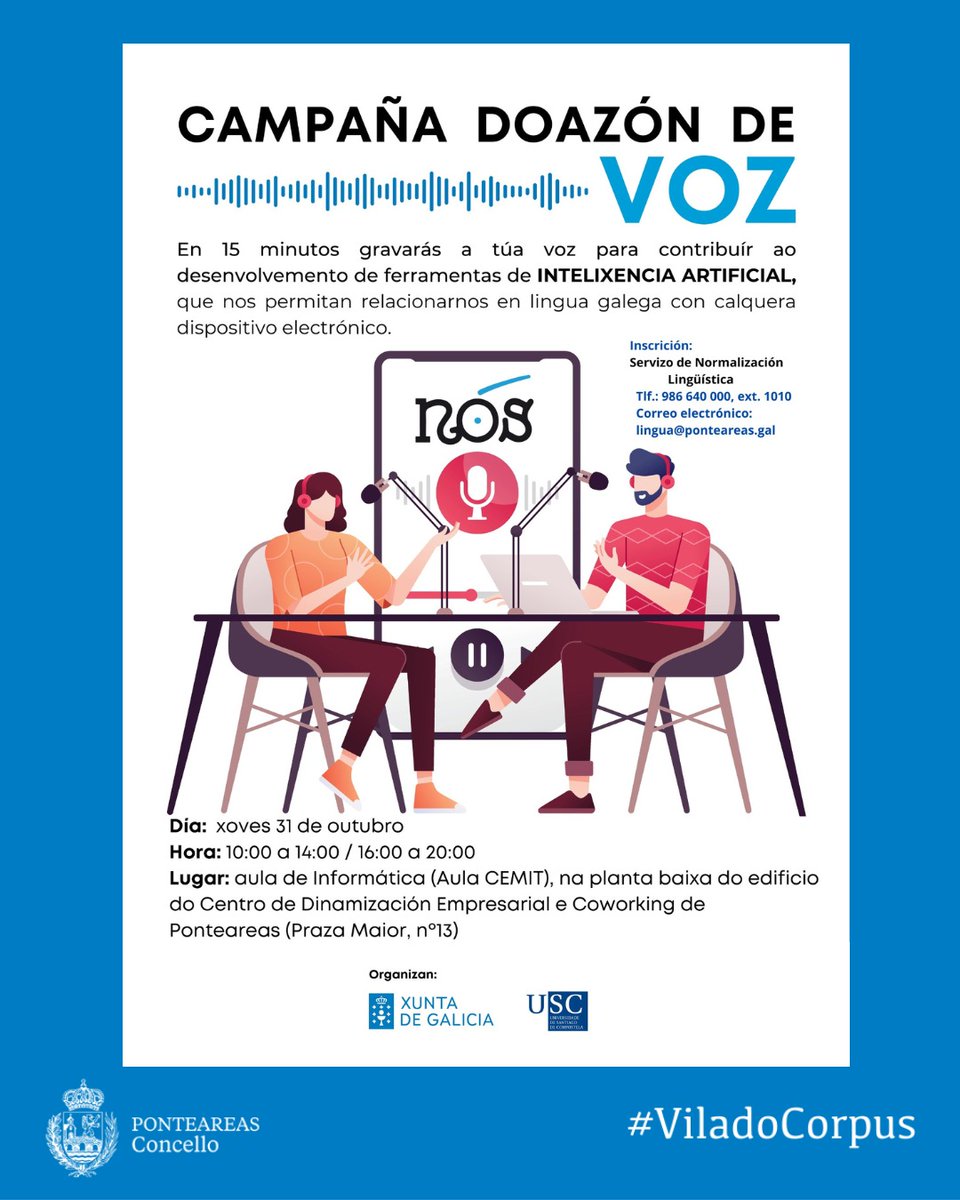 Concello Ponteareas (@ponteareas_gal) on Twitter photo 📢 Participade no <a href="/proxectoNos/">Nós</a> de captación de voces en lingua galega.
🌐 Queremos que a Intelixencia Artificial (IA) recoñeza a nosa lingua! Que o GPS e os asistentes de voz nos entendan!
3️⃣1️⃣ O xoves, día 31, achégate ao CEDEP, na Praza Maior, e grava coa túa voz. 📢 Participade no <a href="/proxectoNos/">Nós</a> de captación de voces en lingua galega.
🌐 Queremos que a Intelixencia Artificial (IA) recoñeza a nosa lingua! Que o GPS e os asistentes de voz nos entendan!
3️⃣1️⃣ O xoves, día 31, achégate ao CEDEP, na Praza Maior, e grava coa túa voz.