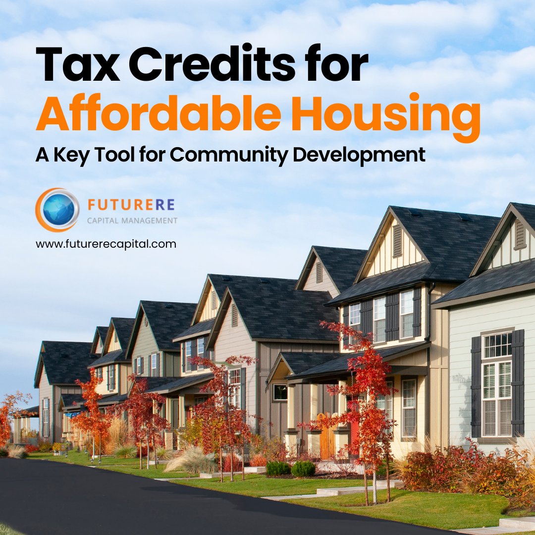 FutureREcap's tweet image. Tax credits have become one of the most effective tools to drive investment in affordable housing markets, playing a critical role in addressing the housing shortage  
Read More: futurerecapital.com/tax-credits-in… 
#FutureRECapitalManagement #RealEstateInvesting #AffordableHousing