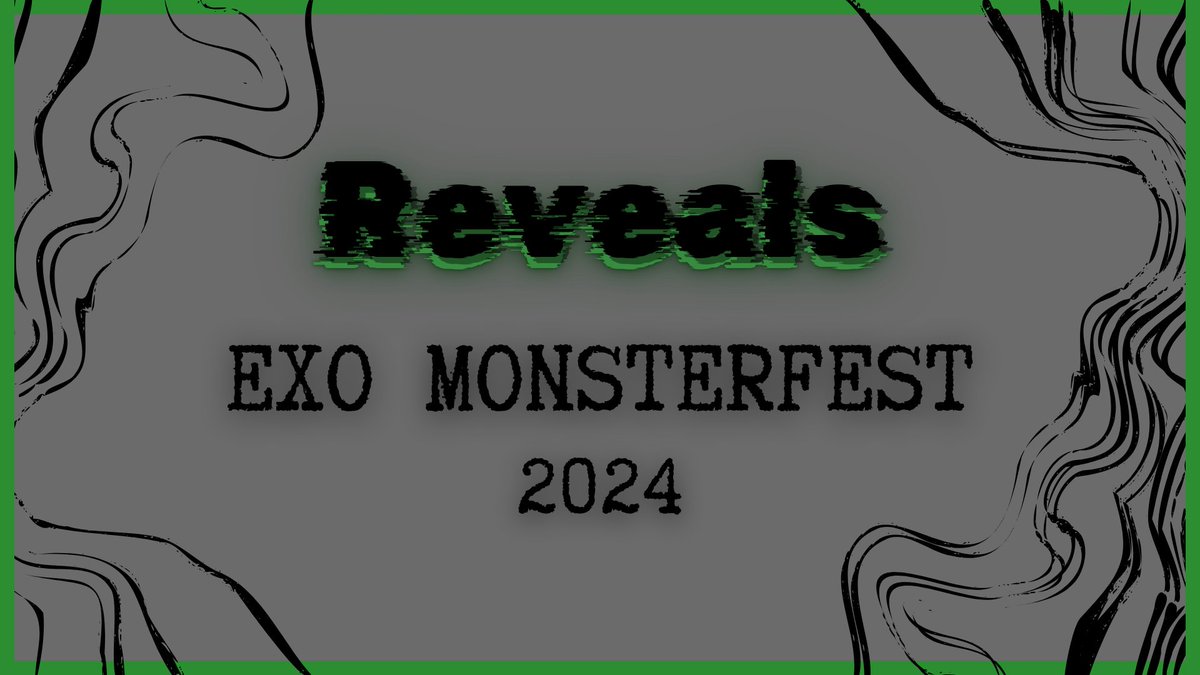 EXO MONSTERFEST 2024 - REVEALS