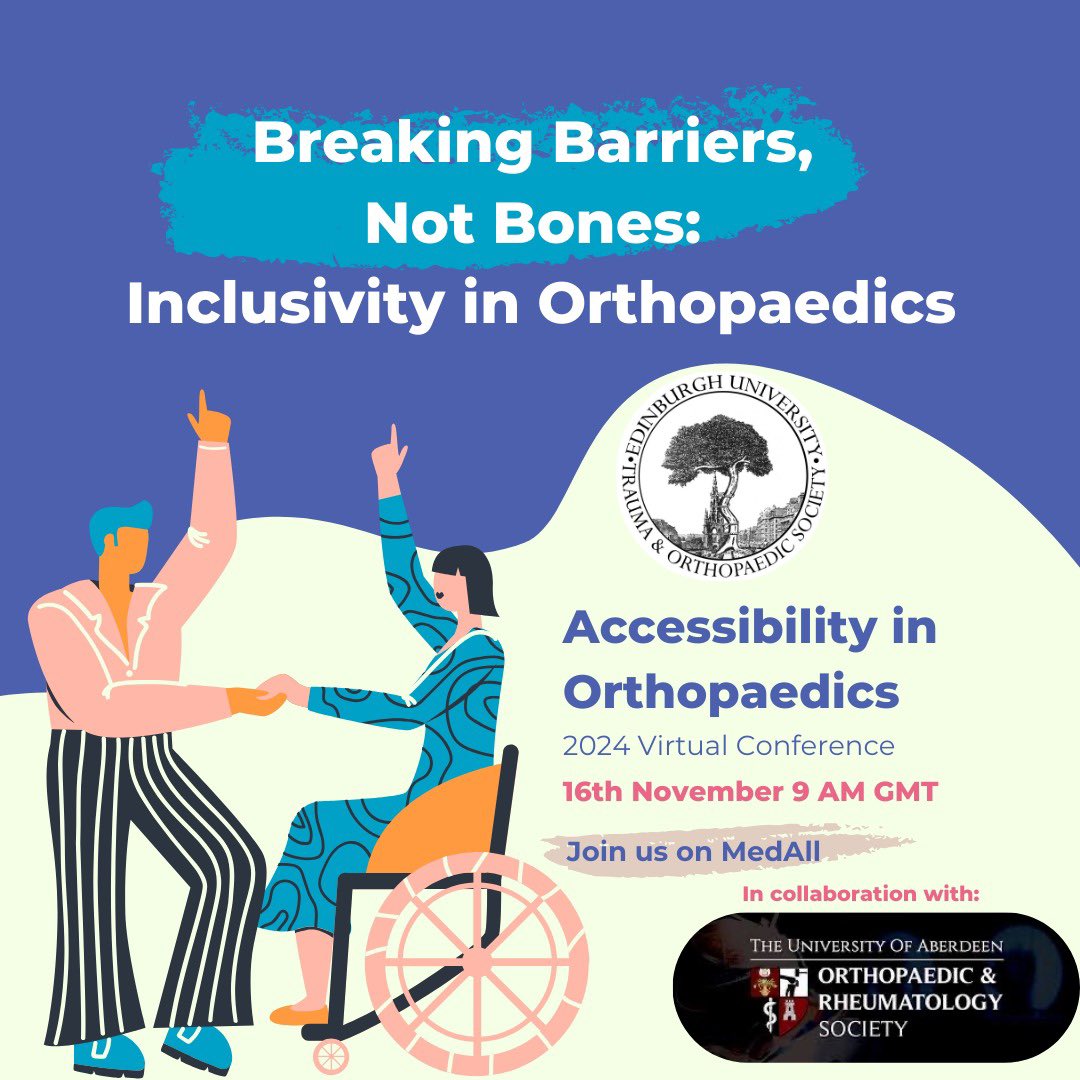 🌐 EUTOS is proud to announce our Accessibility in Orthopaedics 2024 Virtual Conference!

🦴 Breaking Barriers, Not Bones: Inclusivity in Orthopaedics
📅 Date: 16th November 2024
⏰ Time: 9 AM GMT
📍 Platform: MedAll