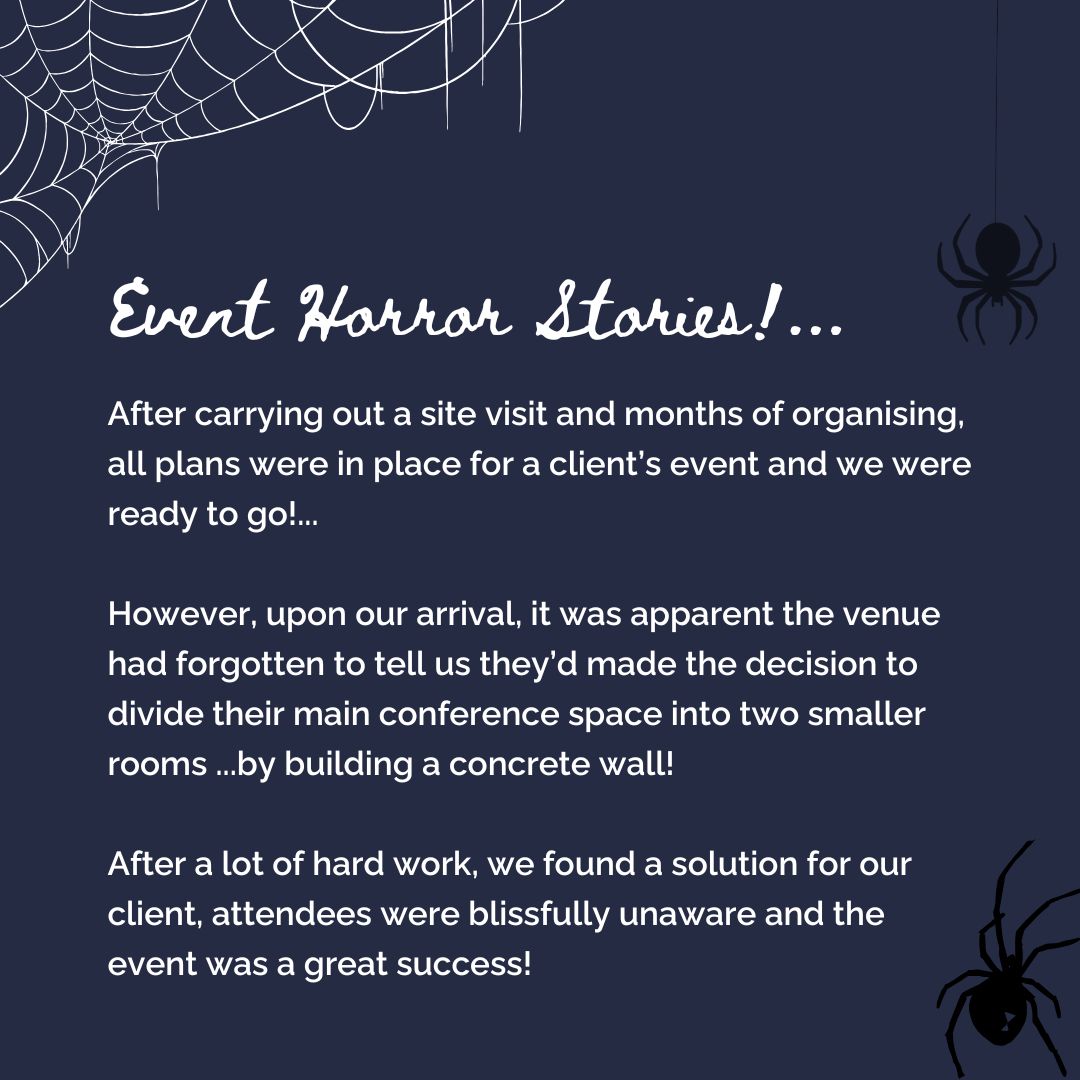 🎃 As #halloween2024 isn't far away, we're in the spirit to share a few #event horror stories (thankfully, we don't have many!) 👻 

Ready to hear some scary behind-the-scenes moments?

What would you have done in this situation?
