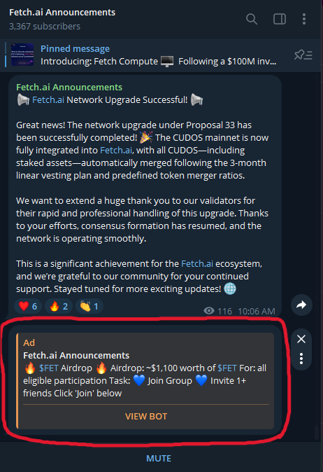 🚨 Warning to the $ASI community! 🌋

SCAM ads are being occasionally shown in the official <a href="/Fetch_ai/">Fetch.ai</a> announcements channel on Telegram, which the team is likely unable to remove.

Please, <a href="/telegram/">Telegram Messenger</a>, be more vigilant about what you allow advertisers to promote, especially about
