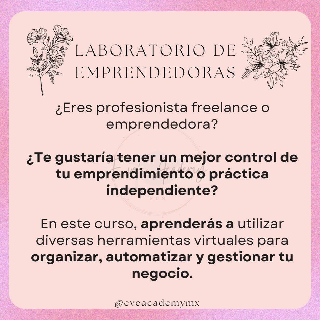 eveacademymx's tweet photo. Conoce el ✨Laboratorio de emprendedoras✨

Aquí aprenderás a 
🌸 crear y seguir procesos de trabajo
🌸 automatizar tu agenda
🌸 diseñar un sitio web para tener tu tienda o consultorio on line

Y muchas cosas más!

Mantente atenta para las fechas y costos. https://t.co/4LNbOlvPs2
