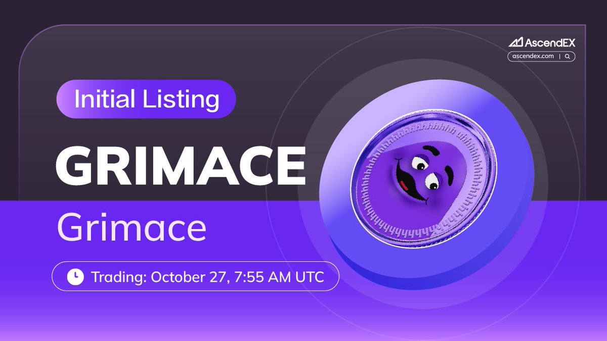 SmartCryptoNew1's tweet photo. 🚀 @AscendEX_ is listing @DougHutchins77 token #GRIMAC for trading on its platform!
🔰 You can now deposit #GRIMACE to your #AscendEX account.
💠 Trading will be live on October 27th, 7:55 AM UTC, with the GRIMACE/USDT trading pair.
💠 Withdrawals will be enabled on October 28th, 7:55 AM UTC.
#AscendEX is your go-to platform for trading meme tokens and leading the way in crypto!
🔽 VISIT
https://t.co/dSU59jytOh
#SCN1