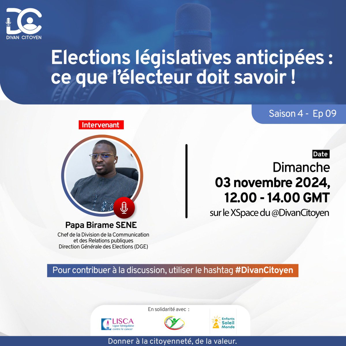La DGE accepte avec plaisir l’invitation du DIVAN CITOYEN ( <a href="/DivanCitoyen/">Divan Citoyen</a> ) 

Le rendez-vous est donné ce dimanche 03 novembre 2024 à 12h avec M. Papa Birame SÉNE, Chef de la Division de la #Communication et des #RelationsPubliques. 

#LegislativesSN2024