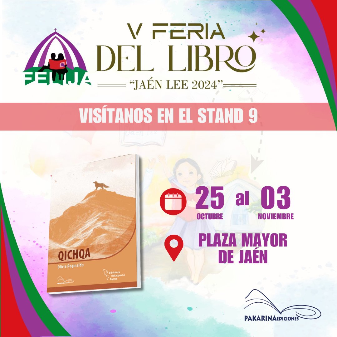 #pakarinaenferia
#jaenperu
𝗩 Feria del Libro Jaén - Felija 𝟮𝟬𝟮𝟰
🗓️Hasta el domingo 3⃣ de noviembre
📌En la Plaza de Armas de Jaén
👀Encuentra muchos libros con grandes descuentos en el stand 9⃣
¡¡Te esperamos!! 🏃‍♀️📚
Kaypi shuyashayki!💫
Waintajrume!🌿
#pakarinaediciones