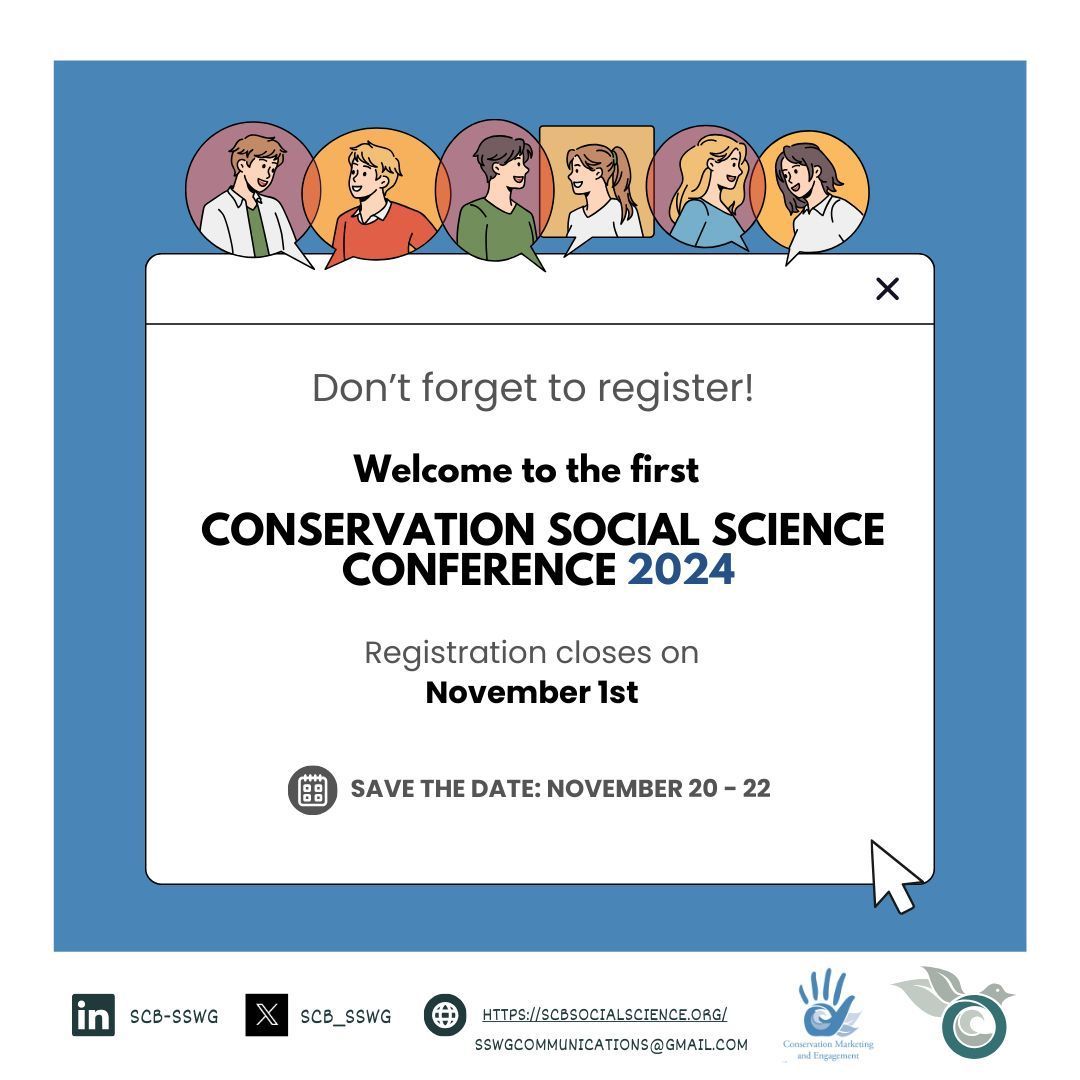 Last week to register for our first Conservation Social Science Conference! The conference will take between November 20 to 23, having talks across multiple time zones so no one misses out. 

You can register here: buff.ly/4hjrJaJ #SocialScience #ConSocSci