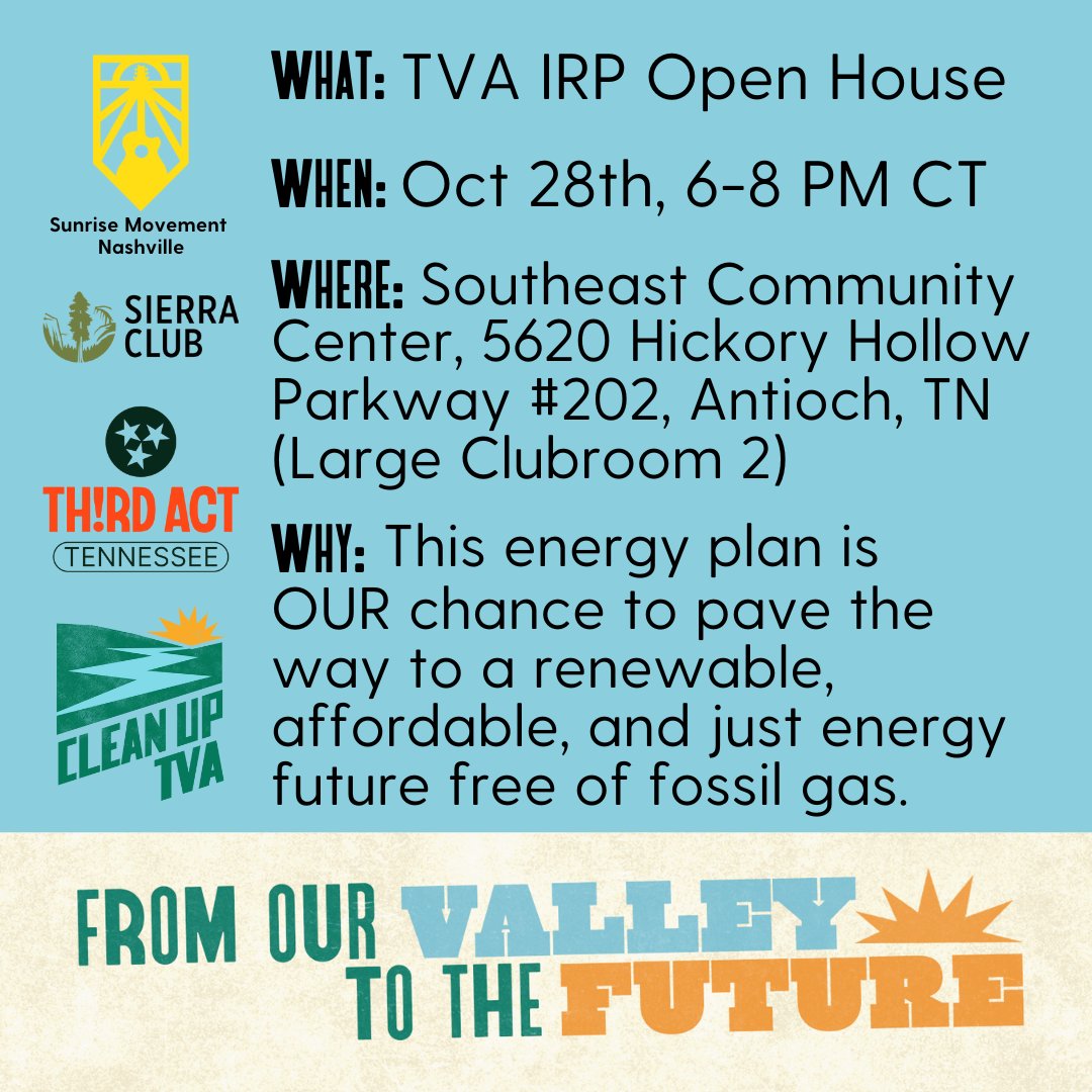 Clean Up TVA Coalition (@cleanuptva) on Twitter photo Tonight is the first TVA IRP Open House in Antioch, TN. You can join our partners <a href="/sunrisenashtn/">Sunrise Movement Nashville 🌇🎵</a>, <a href="/SierraClubTN/">Sierra Club TN</a>, and @thirdactorg from 6-8 PM CT to make your voice heard on the clean, renewable, safe, and affordable future we want for the Valley. #FromOurValleyToTheFuture Tonight is the first TVA IRP Open House in Antioch, TN. You can join our partners <a href="/sunrisenashtn/">Sunrise Movement Nashville 🌇🎵</a>, <a href="/SierraClubTN/">Sierra Club TN</a>, and @thirdactorg from 6-8 PM CT to make your voice heard on the clean, renewable, safe, and affordable future we want for the Valley. #FromOurValleyToTheFuture