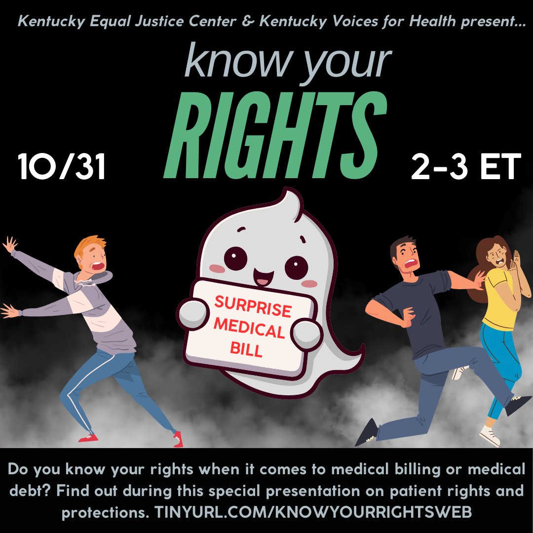 kyvoices4health's tweet photo. Is anything scarier than a surprise medical bill? Make sure you know your rights when it comes to medical billing and patient protections with a special Halloween webinar from Kentucky Equal Justice Center and Kentucky Voices for Health. Register now: https://t.co/sAlsjBGyjC https://t.co/Kp3HeWj4c3
