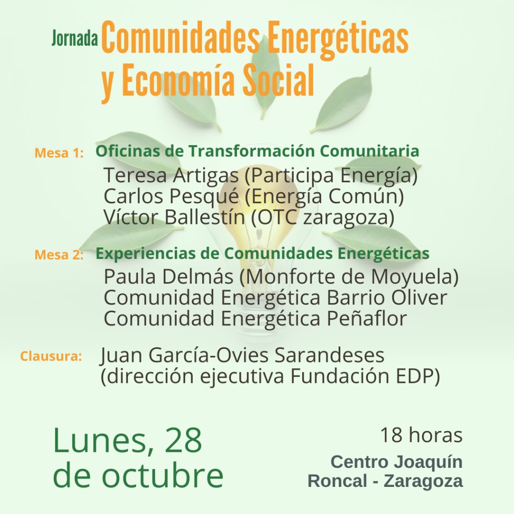 EndeF (@endefeng) on Twitter photo En una hora arranca la Jornada organizada por <a href="/CEPES_Aragon/">CEPES Aragón. Asociación Economía Social Aragón.</a> #ComunidadesEnergéticas y #EconomíaSocial con el apoyo de
<a href="/FUNDACIONEDP/">Fundación EDP</a> , en la que participamos con la OTC
📆28 de octubre
⏰18h
📍Centro Joaquín Roncal En una hora arranca la Jornada organizada por <a href="/CEPES_Aragon/">CEPES Aragón. Asociación Economía Social Aragón.</a> #ComunidadesEnergéticas y #EconomíaSocial con el apoyo de
<a href="/FUNDACIONEDP/">Fundación EDP</a> , en la que participamos con la OTC
📆28 de octubre
⏰18h
📍Centro Joaquín Roncal