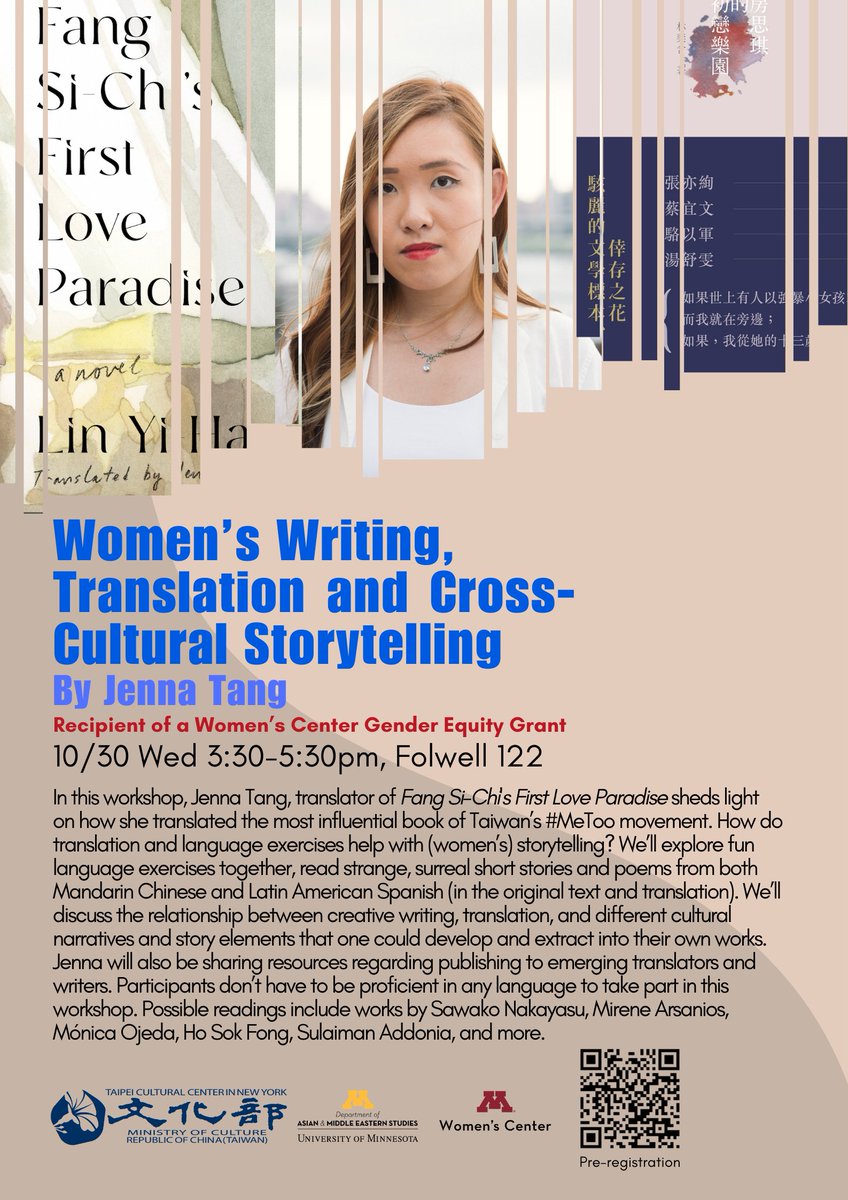 Workshop: Women's Writing, Translation, and Cross-Cultural Storytelling cla.umn.edu/asian-middle-e…
