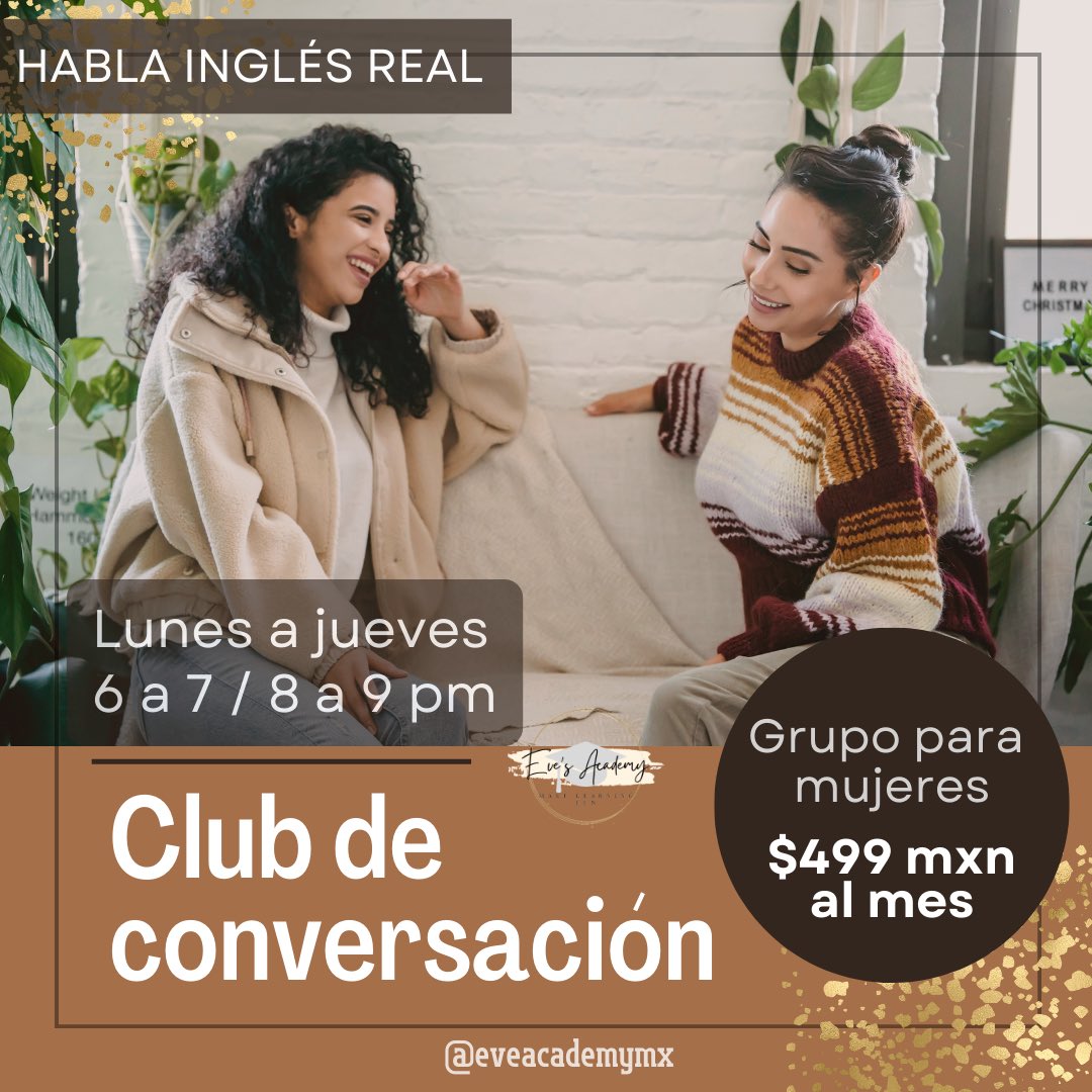 eveacademymx's tweet photo. Si deseas 
✨subir tu nivel de inglés 
✨aprender a hablar y expresarte usando inglés real
✨platicar sobre cualquier tema con fluidez y seguridad

Entonces este club es para ti! 

Hasta 16 horas de práctica de inglés real por un súper precio. 

¡Te esperamos! https://t.co/LJv6542HYA